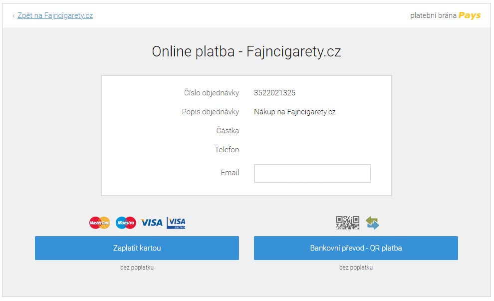 Platba kartou Fajncigarety